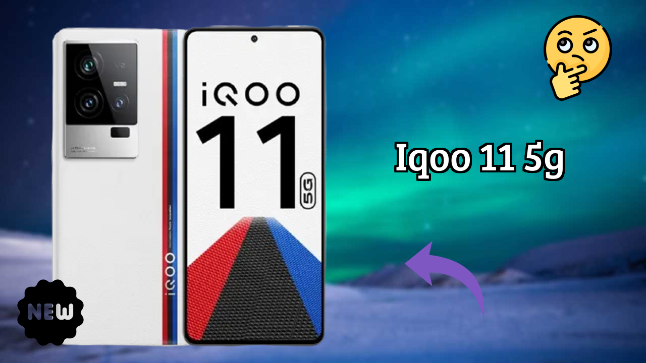 IQOO 11 5G 2026 फीचर बैटल – टॉप विकल्प?