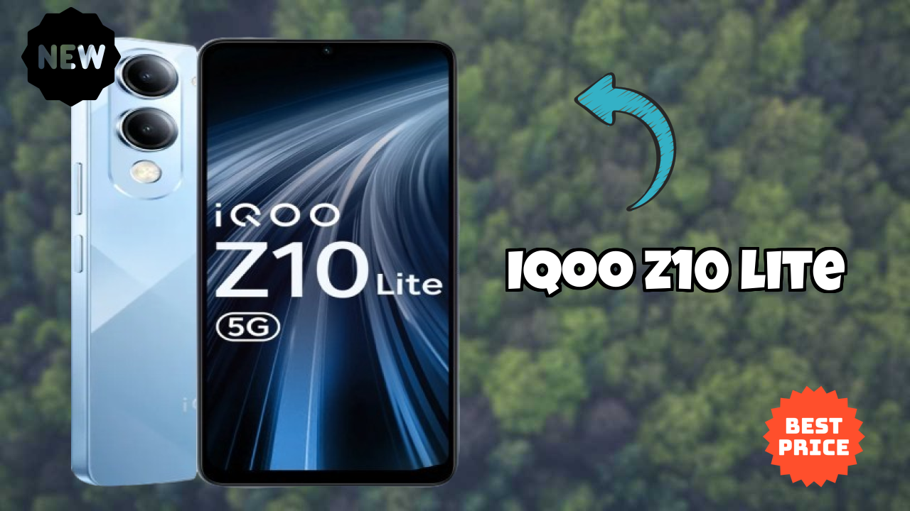 IQOO Z10 Lite 2026: संपूर्ण फीचर और रिव्यु