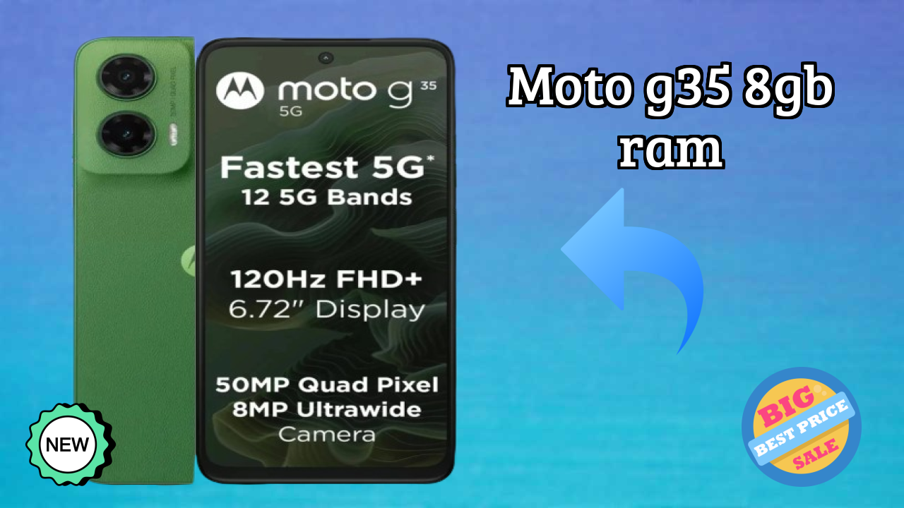  बेस्टबजट फोन अलर्ट: Moto G35 8GB RAM अब सिर्फ ₹11,999 में