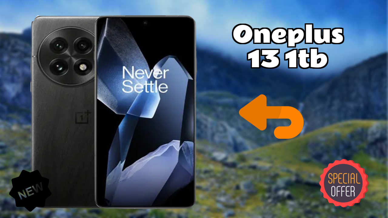 OnePlus 13 1TB तुलना 2026 – पूरा फीचर ब्रेकडाउन