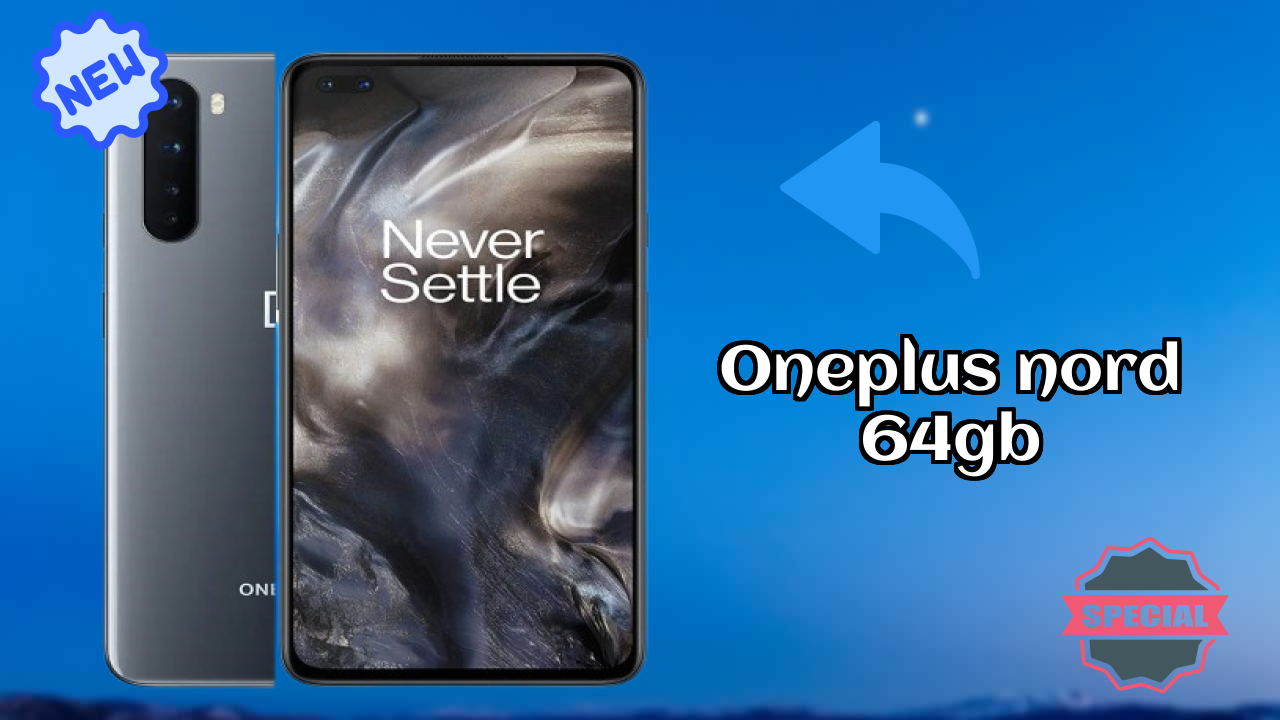 OnePlus Nord 64GB क़ीमत गिरावट: सिर्फ ₹24,999 उपलब्ध