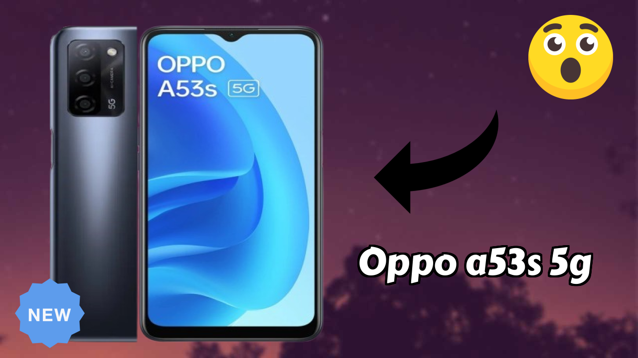 ₹10,990 पर OPPO A53s 5G - बेस्ट फीचर्स समझाया गया