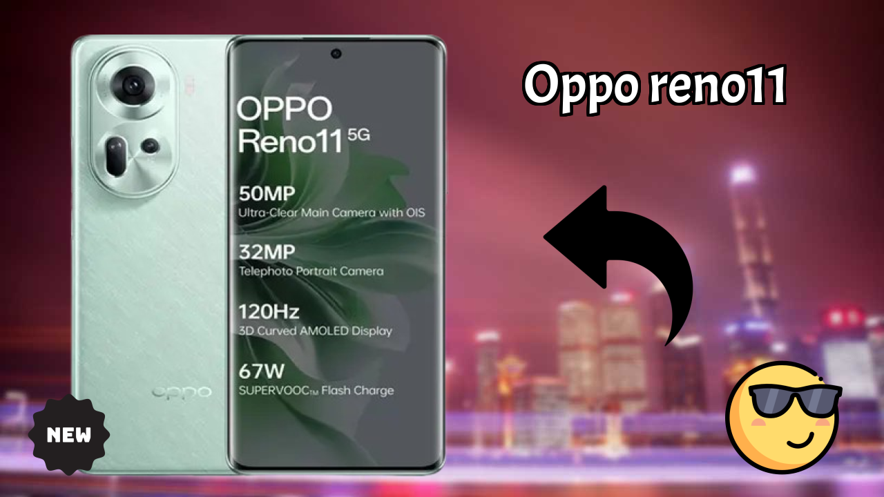 OPPO Reno11 डिस्प्ले रिव्यु: 6.7 Inches (17.02 Cm) स्क्रीन क्वॉलिटी ट