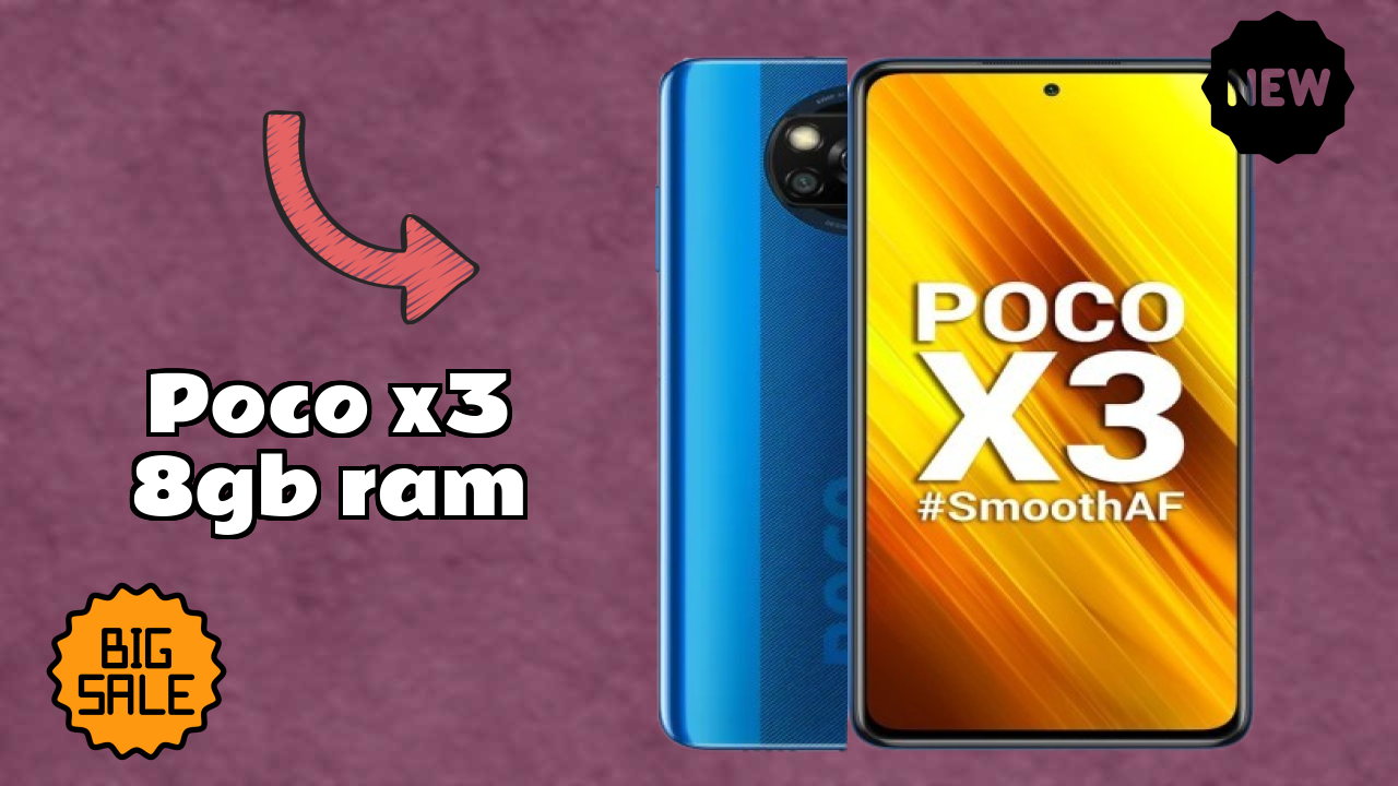 ₹19,999 पर POCO X3 8GB RAM - बेस्ट फीचर्स हाइलाइट किए गए