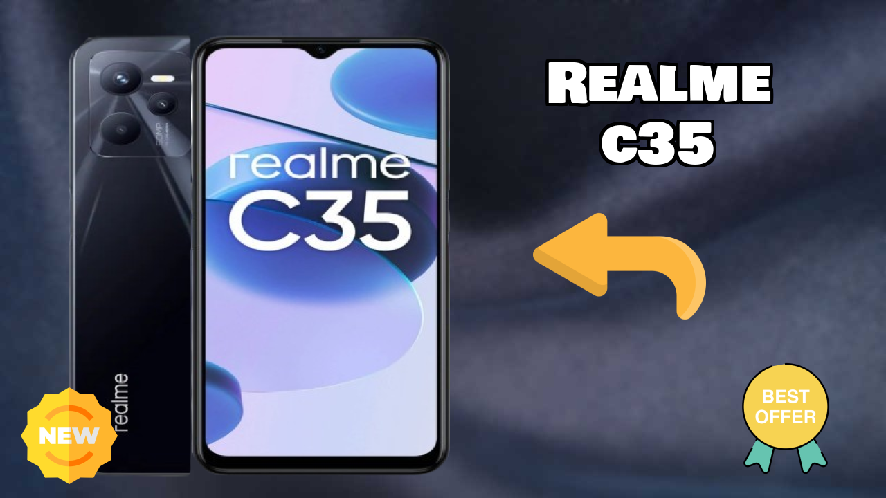 Realme C35 2026 सभी फीचर्स की तुलना