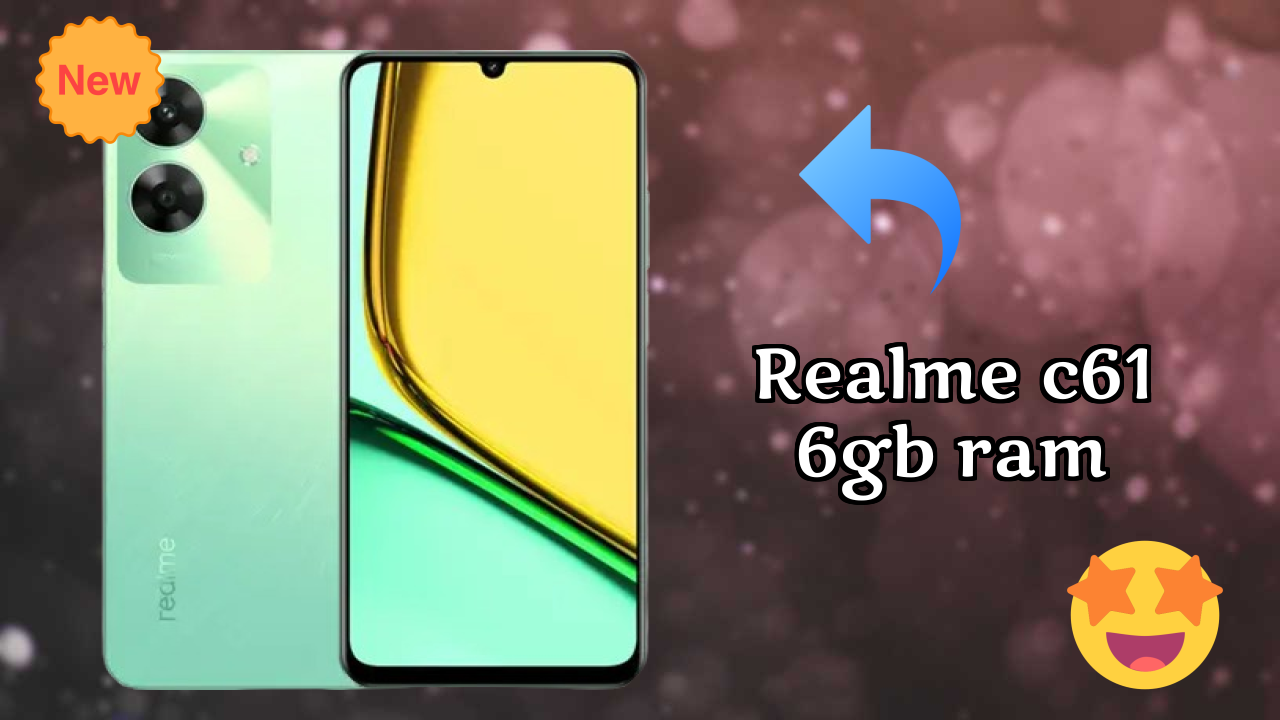 Realme C61 6GB RAM 2026: पूरा गाइड और रिव्यु