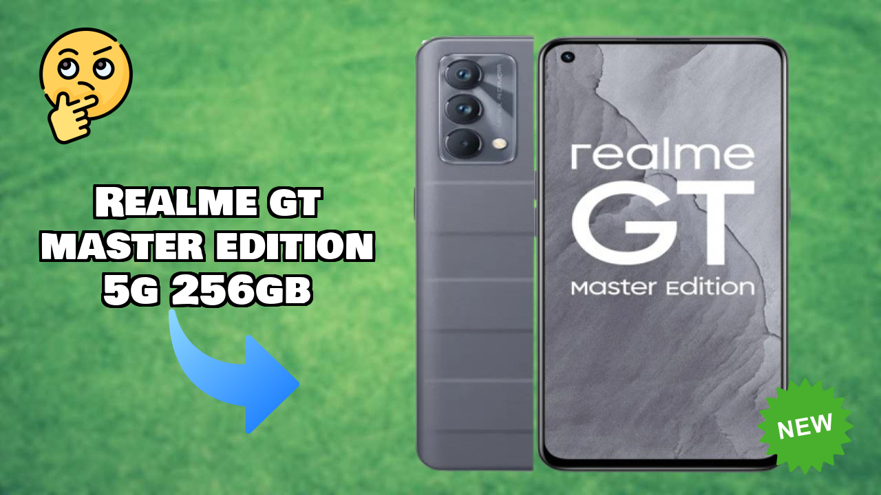 ₹25,999 पर Realme GT Master Edition 5G 256GB - अभी उपलब्ध बेस्ट डील