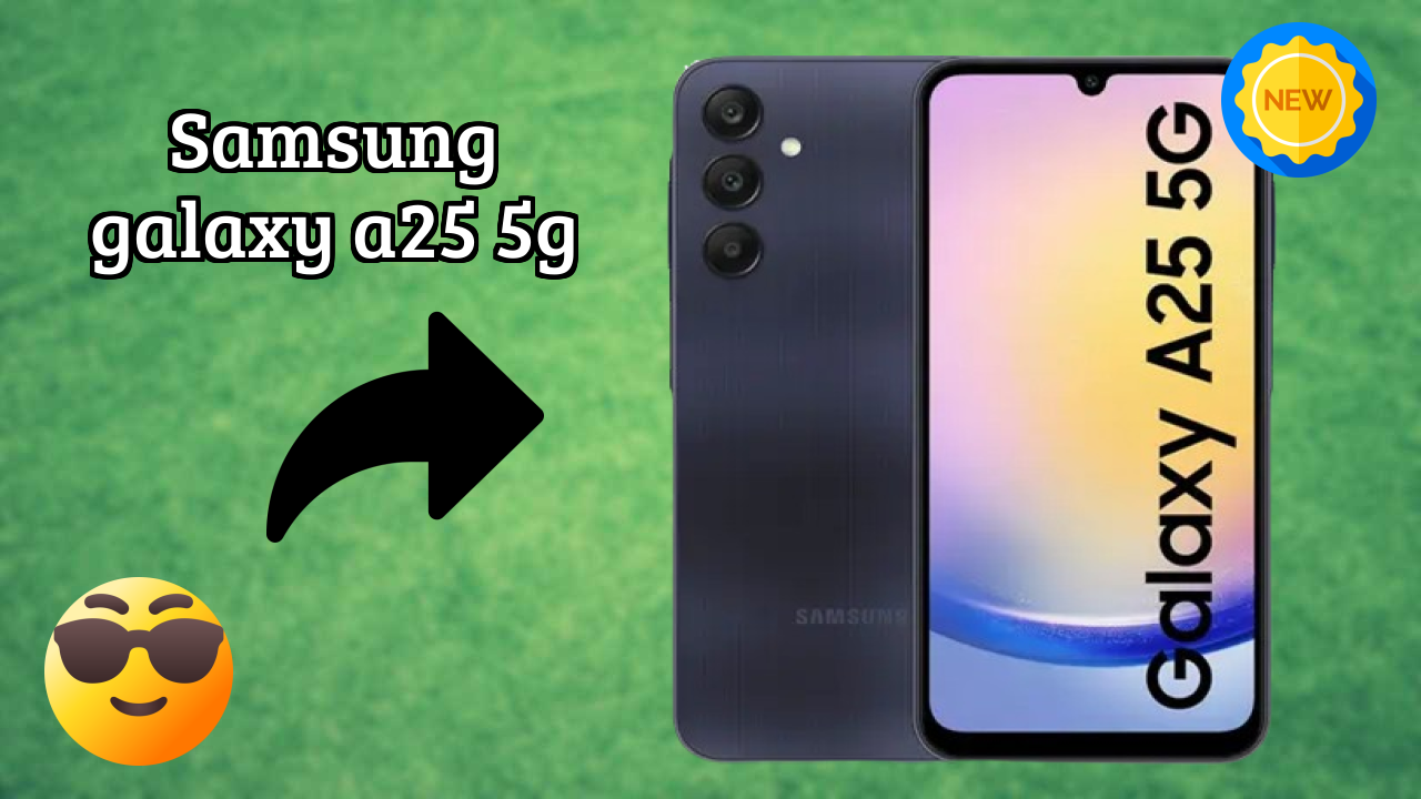 Samsung Galaxy A25 5G 2026: इस मोबाइल फोन को खरीदने के लिए बहुत कम कीमत