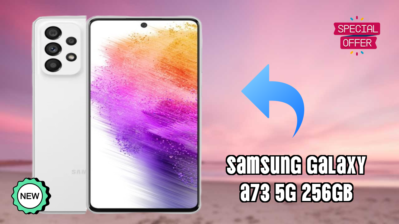 Samsung Galaxy A73 5G 256GB डिस्प्ले  डिस्कसन: Super AMOLED Plus क्वॉलिटी
