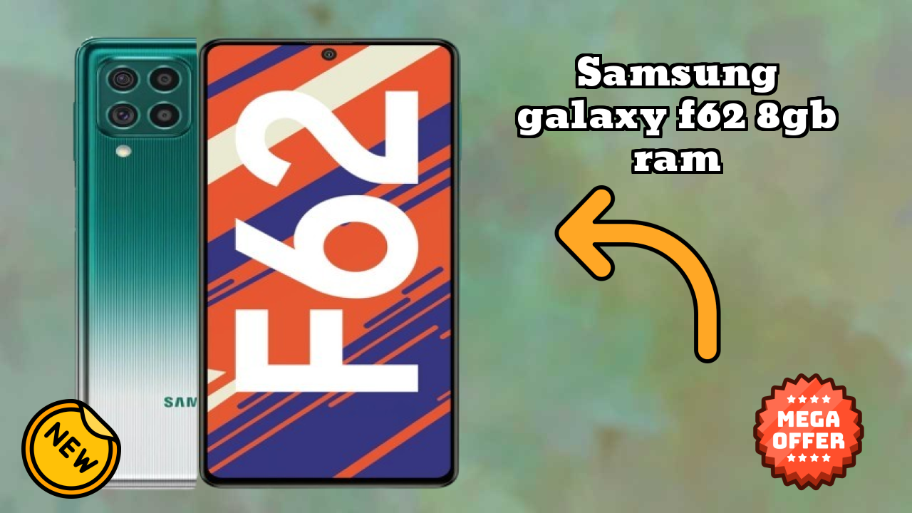 Samsung Galaxy F62 8GB RAM क़ीमत गिरावट: अब ₹13,999 में उपलब्ध