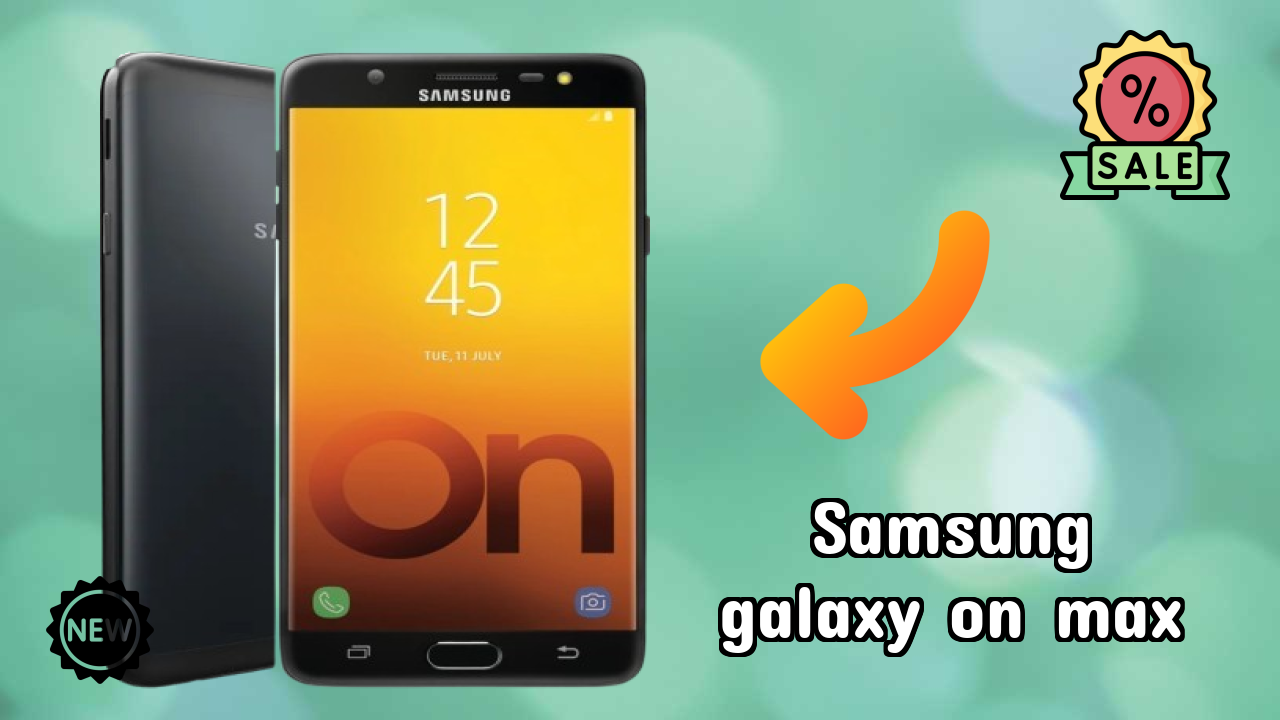 Samsung Galaxy On Max क़ीमत गिरावट अलर्ट: अब ₹19,900 पर