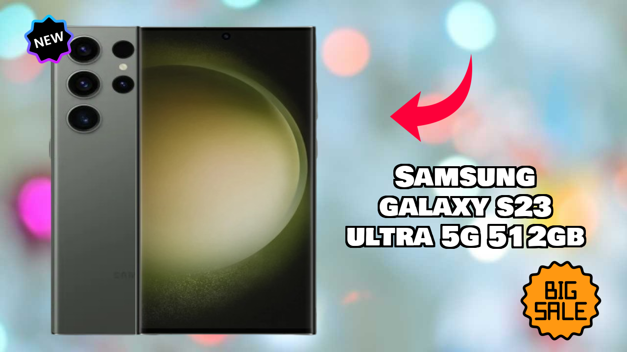 Samsung Galaxy S23 Ultra 5G 512GB डिस्प्ले  डिस्कसन: Dynamic AMOLED 2x क्वॉलिटी