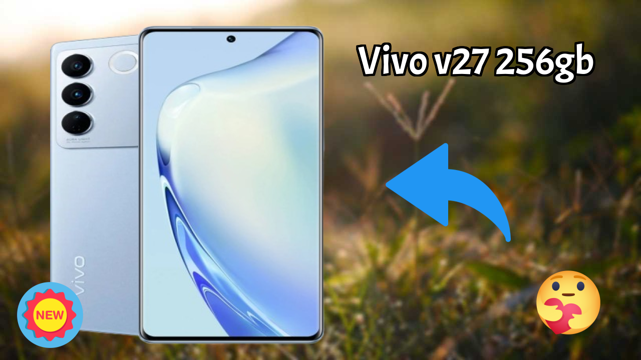 Vivo V27 256GB डिस्प्ले क्वॉलिटी: AMOLED समझाया गया